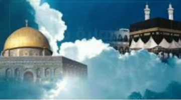 ليلة الإسراء والمعراج 2025 .. الأعمال المستحبة في ليلة الإسراء والمعراج 2025