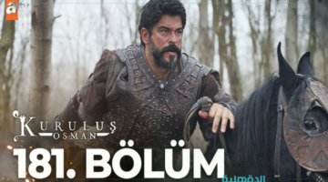 "صراعات داخلية وخيانات".. إعلان مسلسل المؤسس عثمان الحلقة 182 الموسم السادس