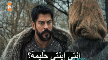 "انقاذ بالا والقضاء علي صوفيا".. اعلان مسلسل المؤسس عثمان الحلقه 182 موعد العرض والقنوات الناقلة