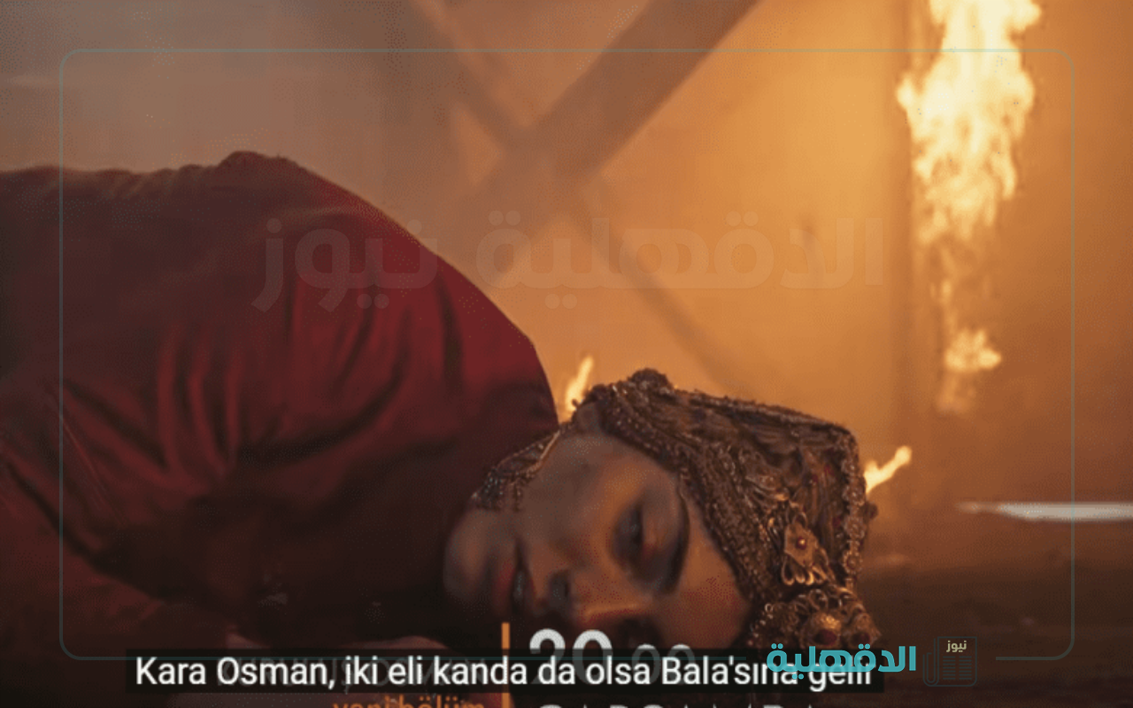 احتراق بالا.. مسلسل عثمان الحلقة 180 ” موعد العرض والقنوات الناقلة الأحداث تذهل المشاهدين”