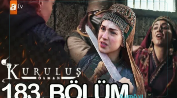 هل تأجل العرض؟.. مسلسل المؤسس عثمان الحلقة 183 "الموعد الرسمي والقنوات الناقلة"