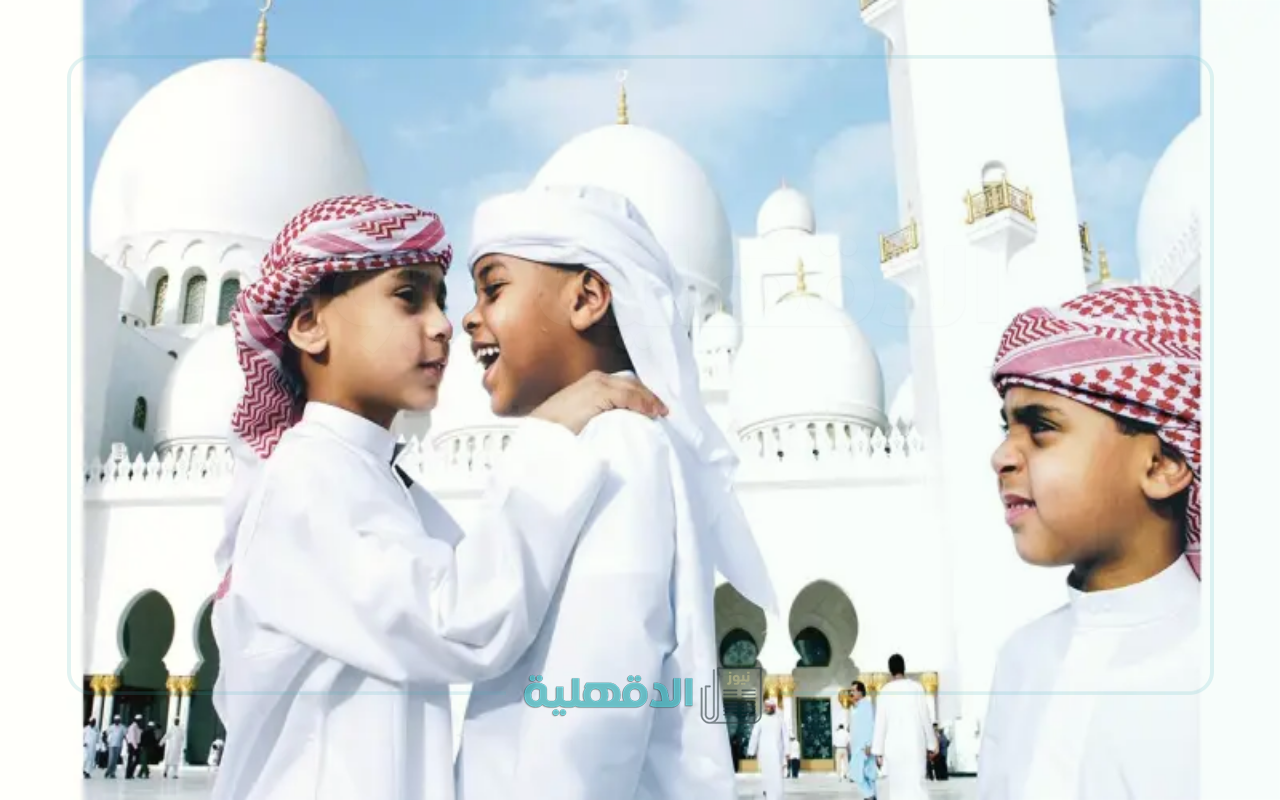 موعد صلاة عيد الفطر 2025 في الإمارات “أبو ظبي، دبي، الشارقة” وجميع المناطق وعدد أيام الإجازات