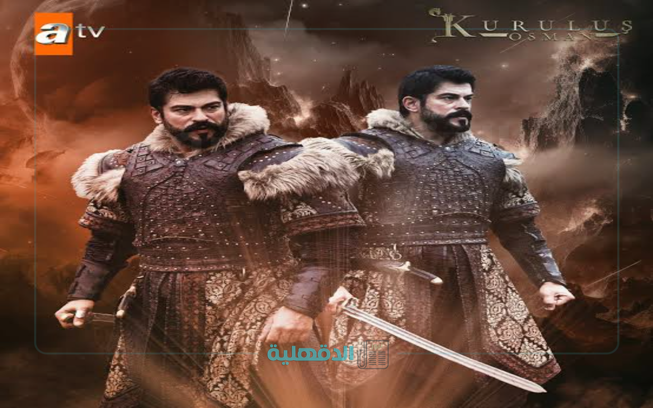 Kurulus Osman 190 .. مسلسل المؤسس عثمان الحلقة 190 في موعدها عبر ترددات القنوات الناقلة لها